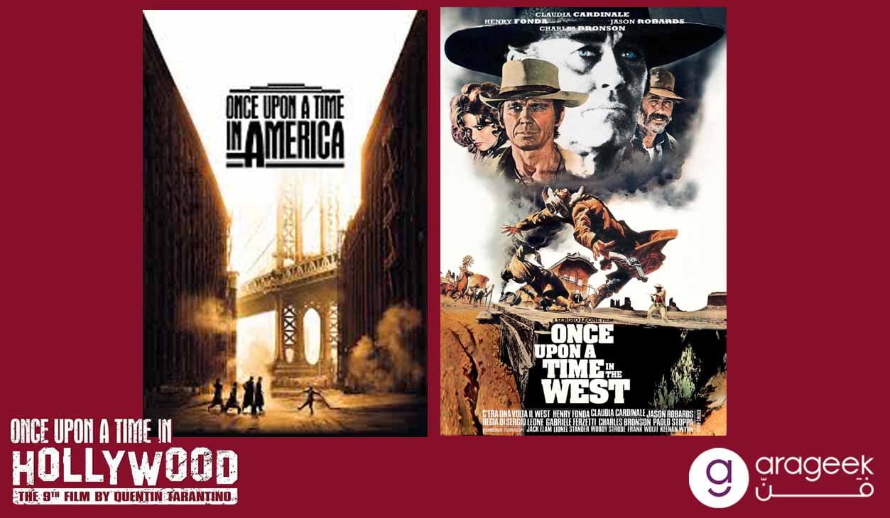 صورة بوستر فيلم Once Upon a Time in America وفيلم Once Upon a Time in the West