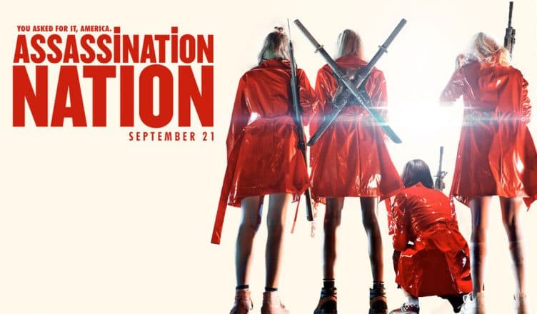 Assassination Nation أفضل أفلام الأكشن في 2018