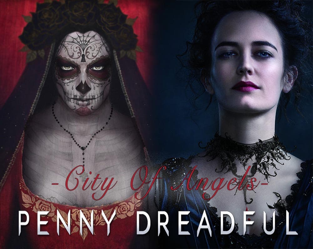 Penny Dreadful: City of Angels
