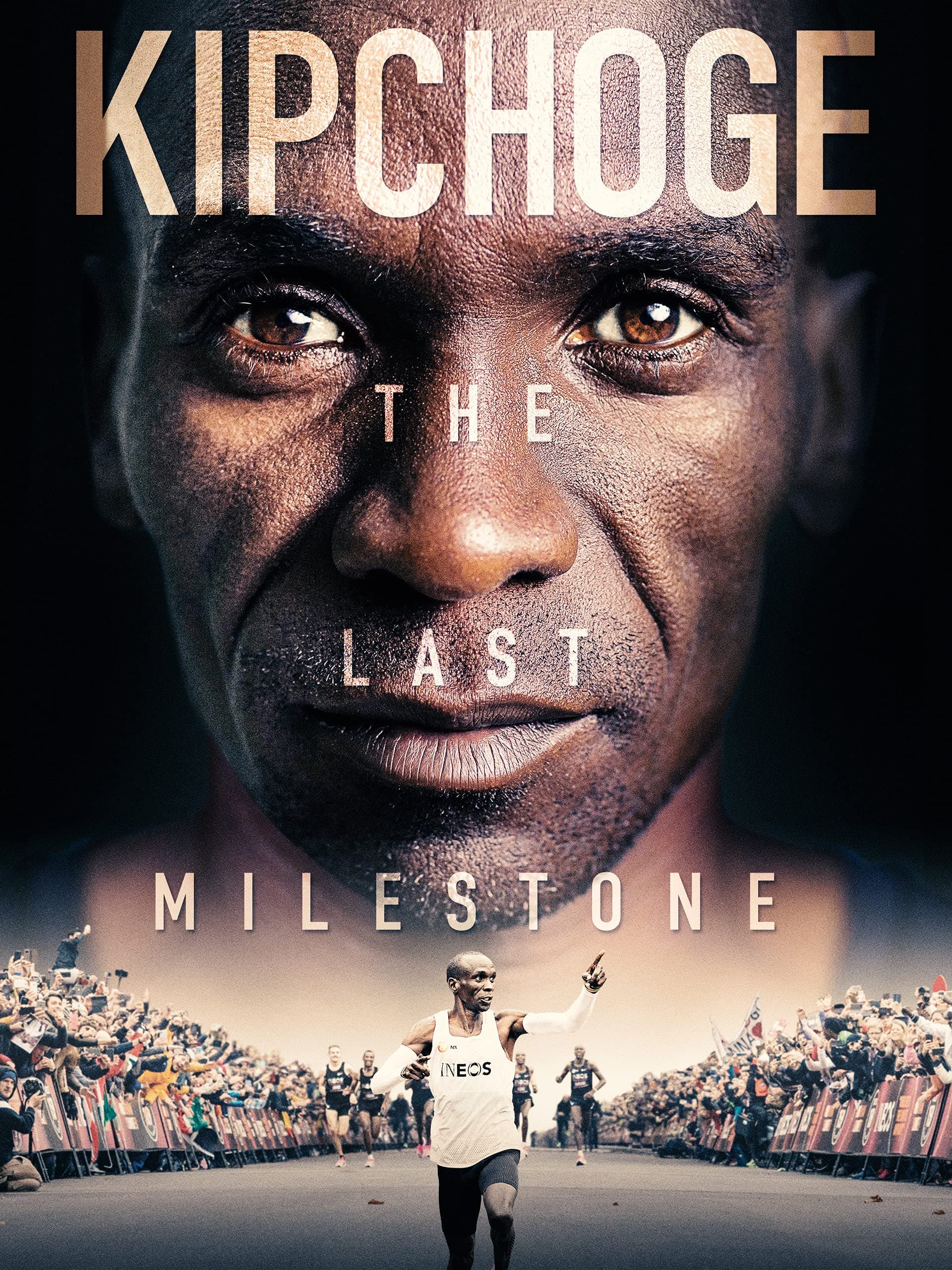 بوستر Kipchoge: The Last Milestone