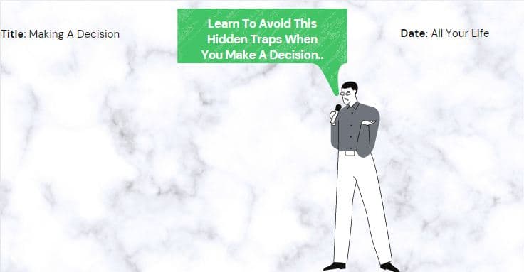 مطبات خفية في عملية صنع القرار